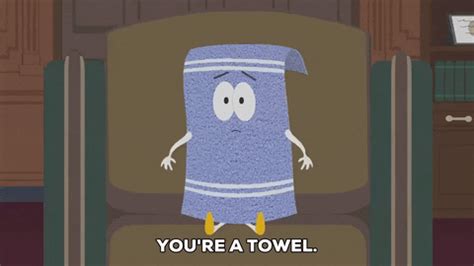 you're a towel gif